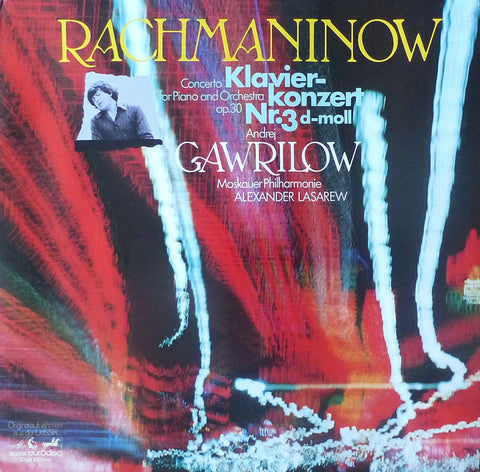 Gavrilov: Rachmaninov Piano Concerto No. 3 - Melodiya-Eurodisc 66 946 5 (Club)