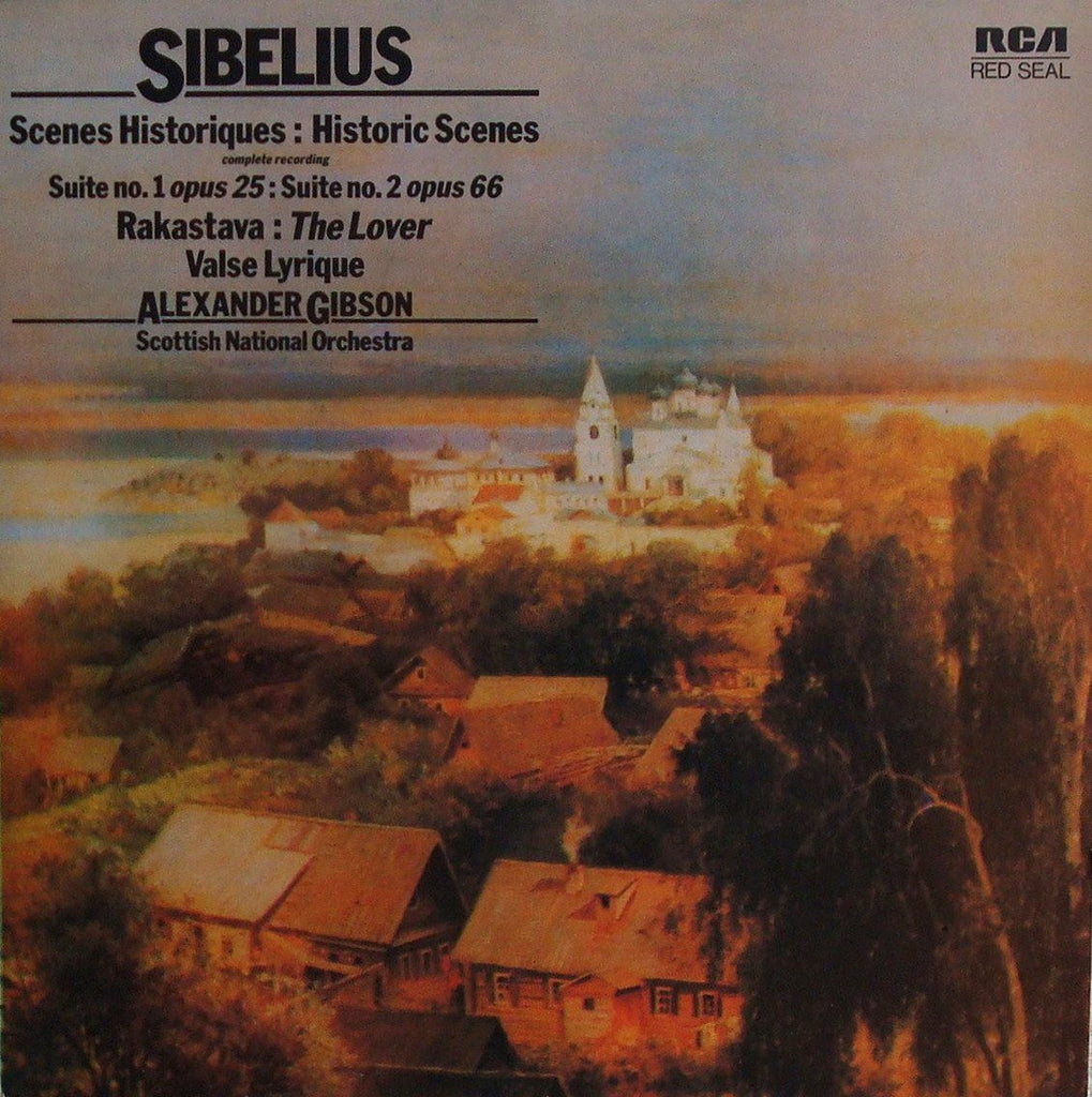 LP - Gibson/SNO: Sibelius Scenes Historiques, Rakastava, Valse Lyrique - RCA RL 25051