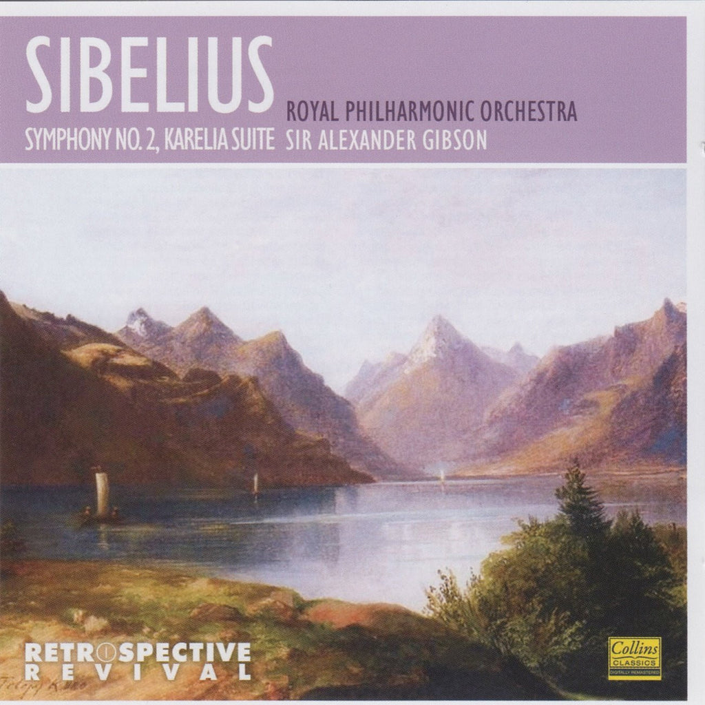 CD - Gibson/RPO: Sibelius Symphony No. 2 + Karelia Suite - Collins Classics RETR0003 (DDD)