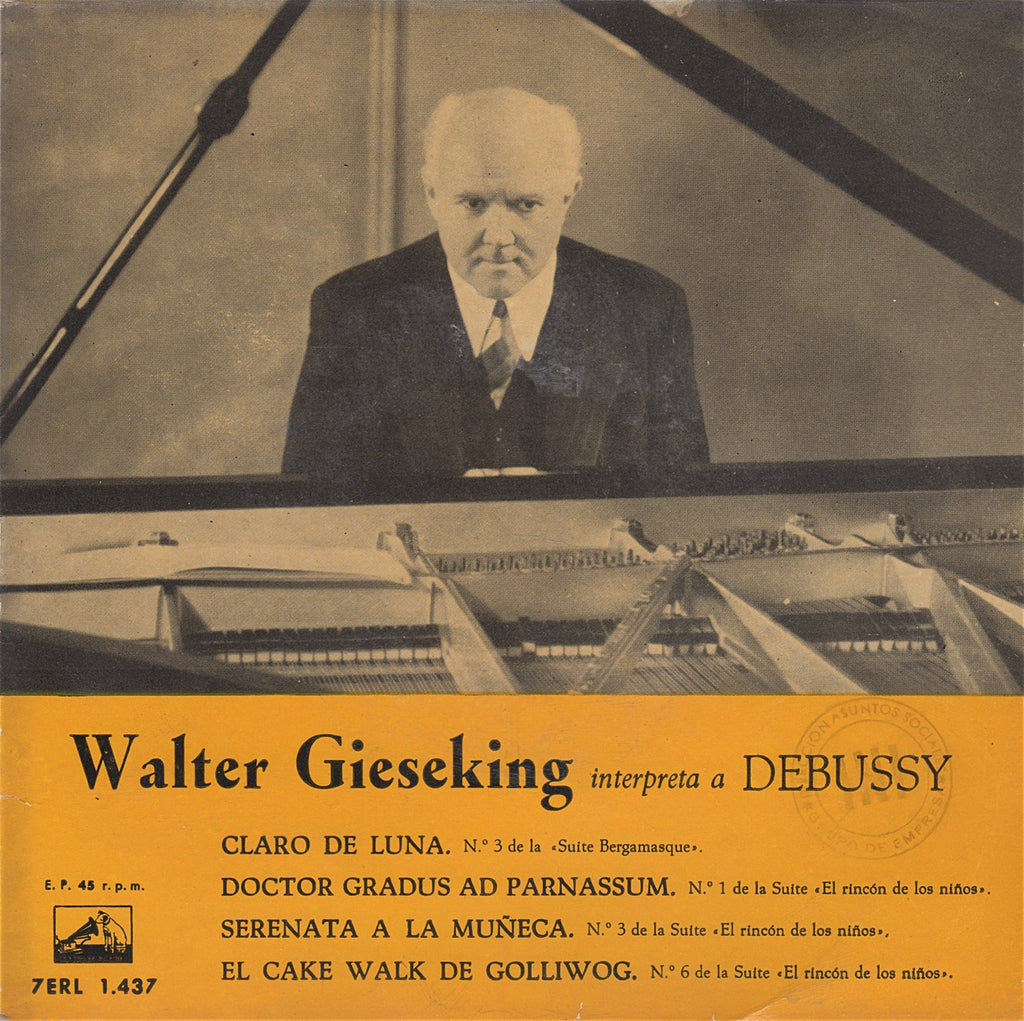 EP (7" 45 Rpm) - Gieseking: Debussy (4 Selections) - Spanish HMV 7ERL 1.427 (7" 45 Rpm EP)