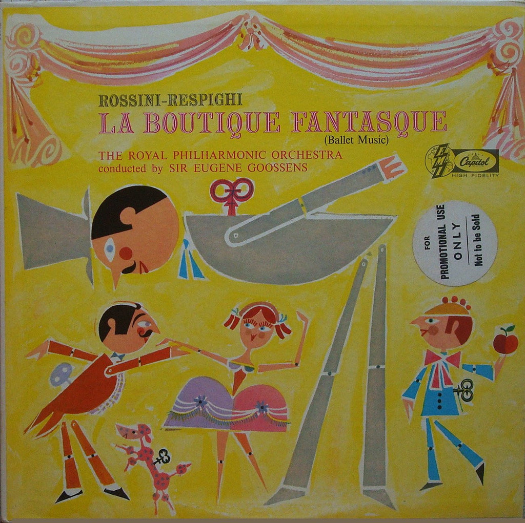 LP - Goossens/RPO: Rossini-Respighi Boutique Fantasque - Capitol G 7103, Promo