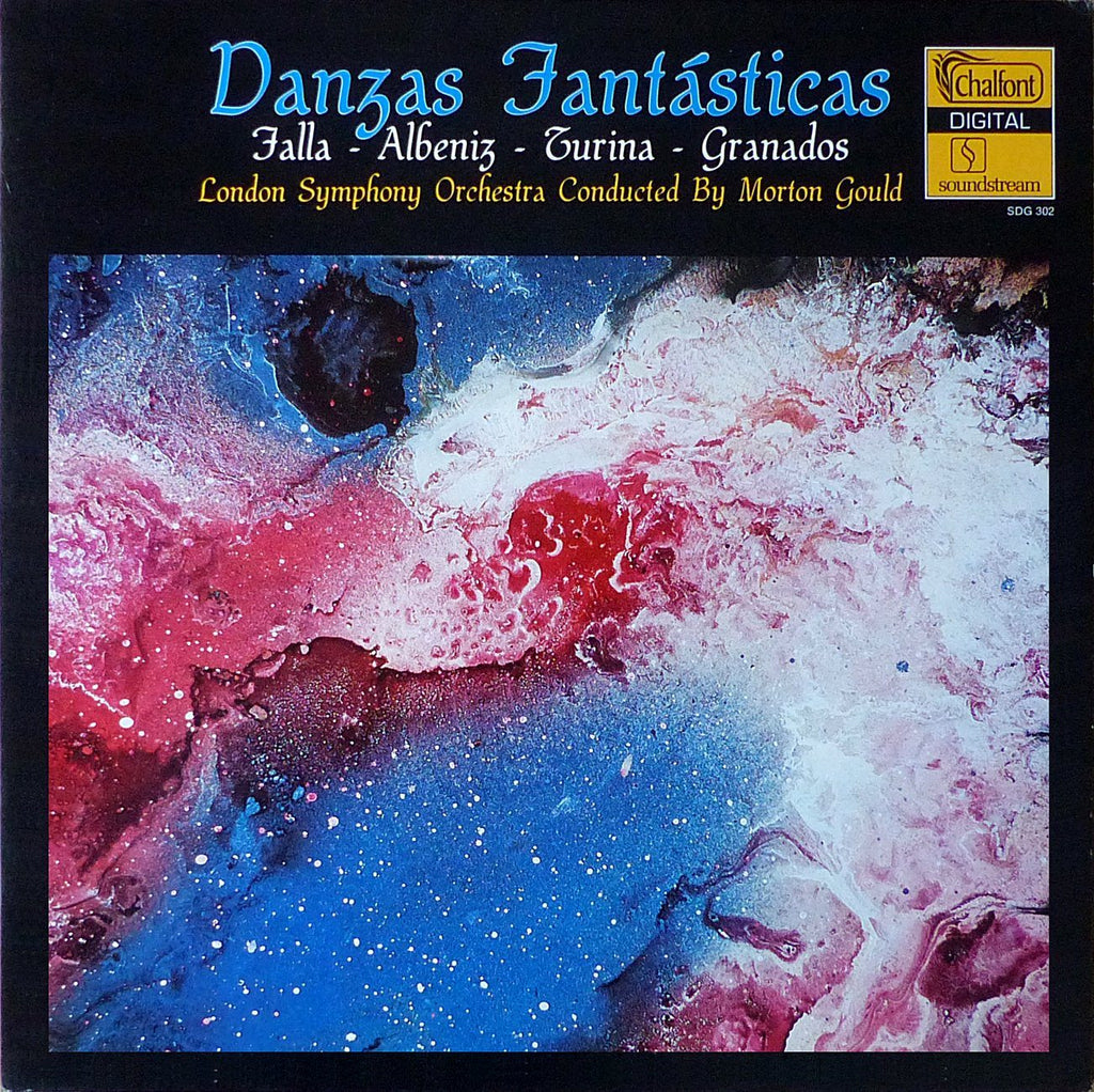 Gould: Danzas Fantasticas (Turina, Falla, et al.) - Chalfont SDG 302
