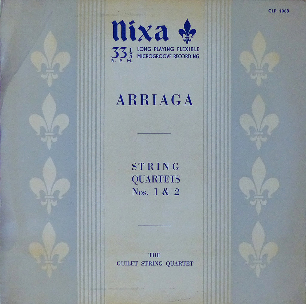 Guilet String Quartet: Arriaga SQs Nos. 1 & 2 - Nixa CLP 1068