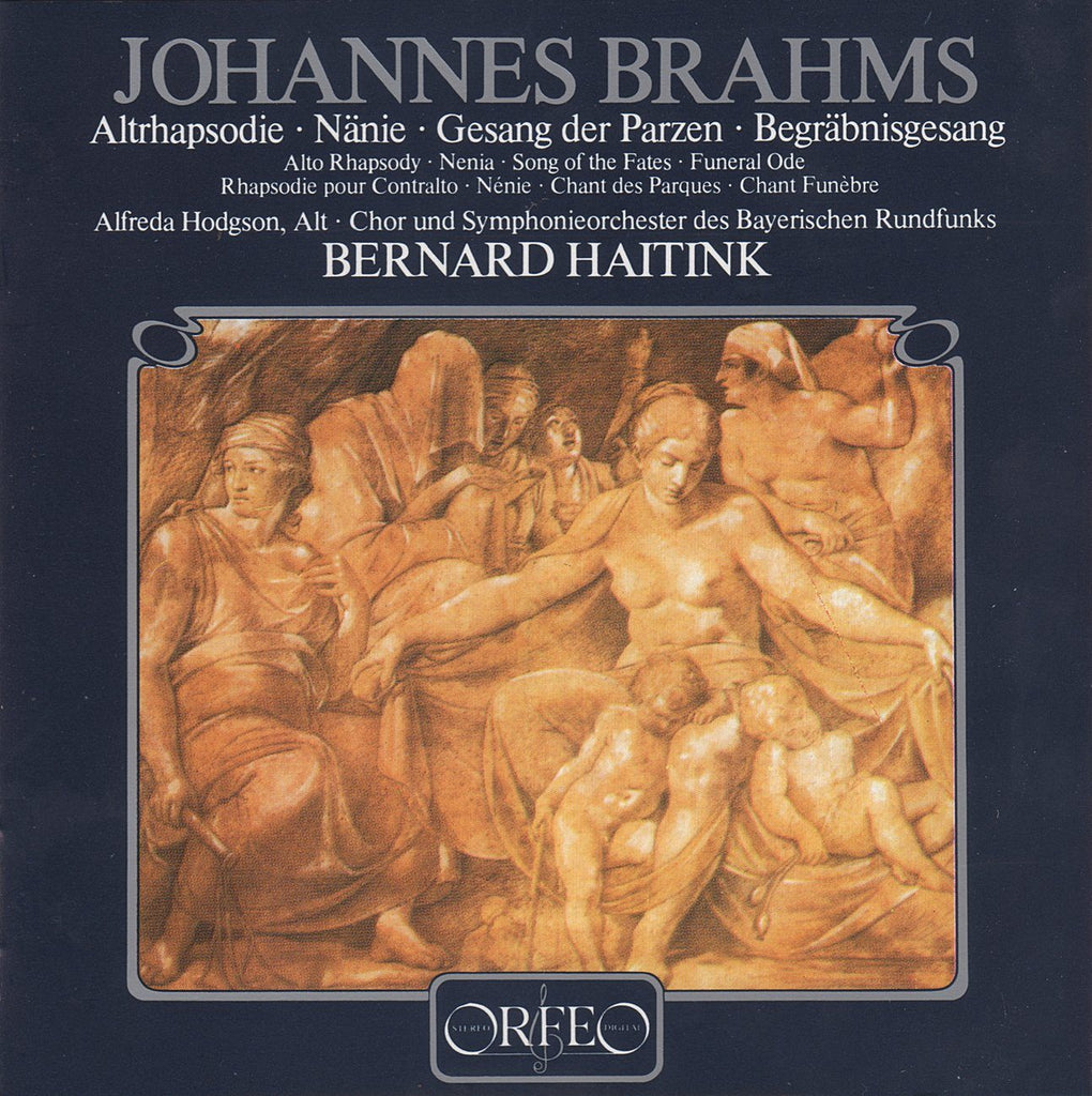 Haitink: Brahms Alto Rhapsody, Nänie, etc. - Orfeo C 025821 A (DDD)