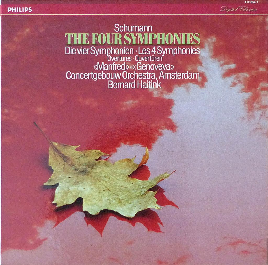 Haitink: Schumann 4 Symphonies, etc. - Philips 412 852-1 (3LP box set)