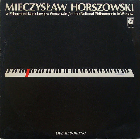 LP - Horszowski: "live" At The National Philharmonic In Warsaw (1984) - Muza SX 2100