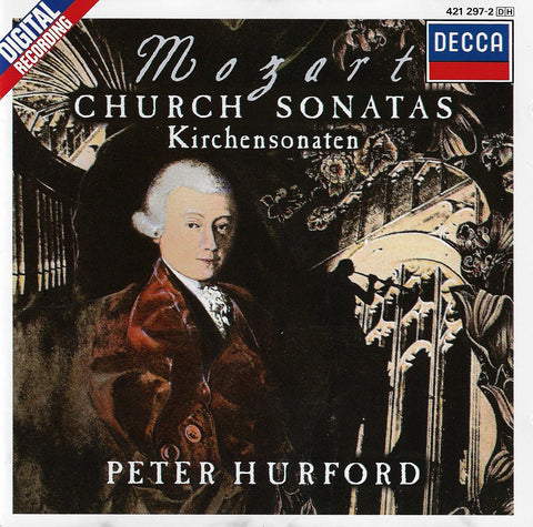 Hurford: Mozart Church Sonatas - Decca 421 297-2