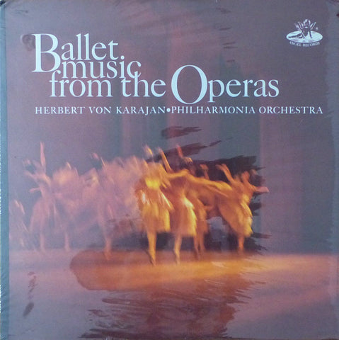 Karajan/Philh: Ballet Music from the Operas - Angel 35925 (sealed)