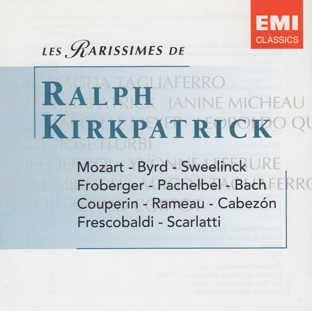 CD - Kirkpatrick: "Les Rarissimes" (incl. Mozart K. 453 & K. 491) - EMI 0946 351836 2 7 (2CD Set)