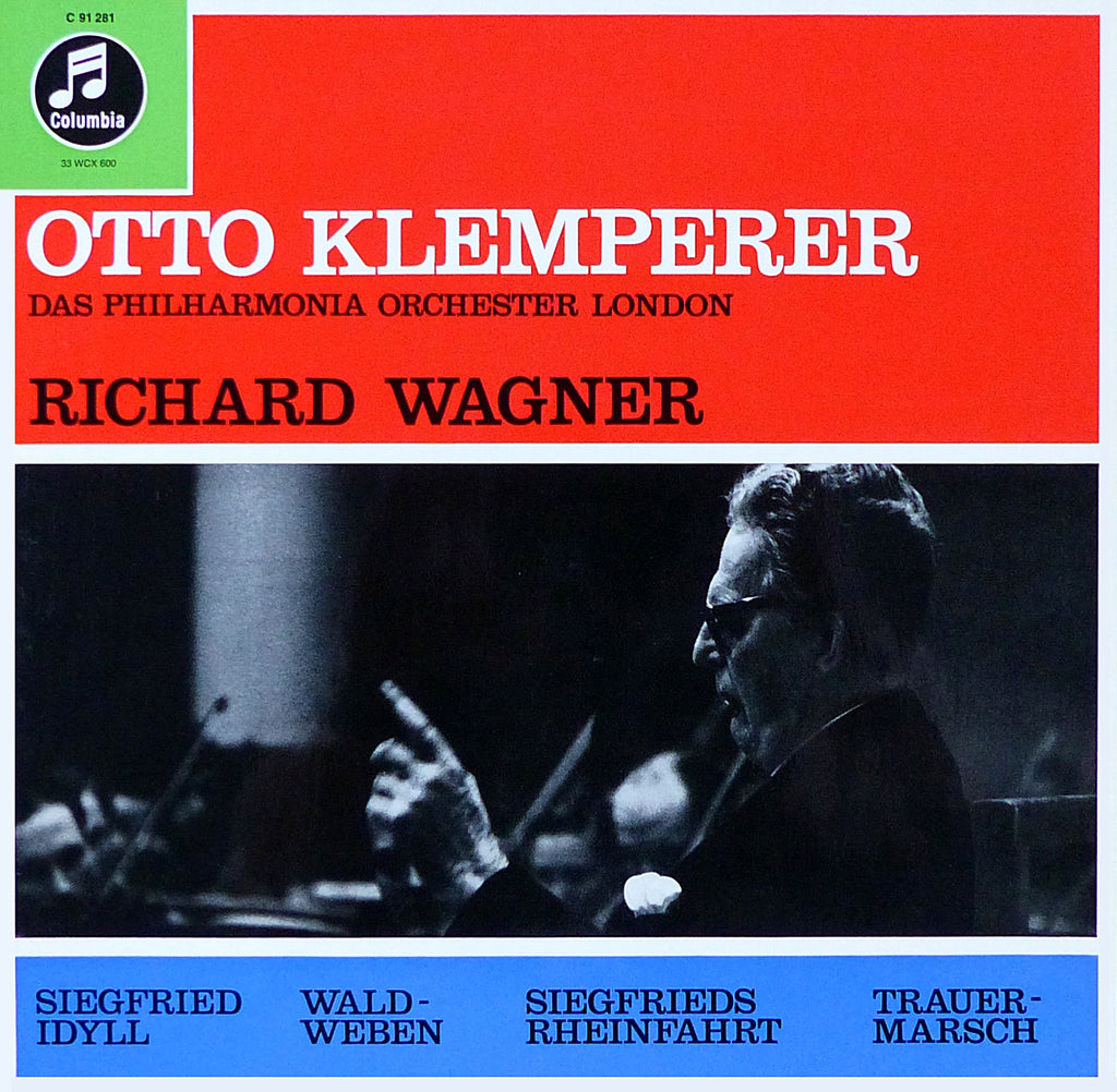 Klemperer: Wagner Siegfried Idyll, Funeral March, etc. - Columbia C 91 281