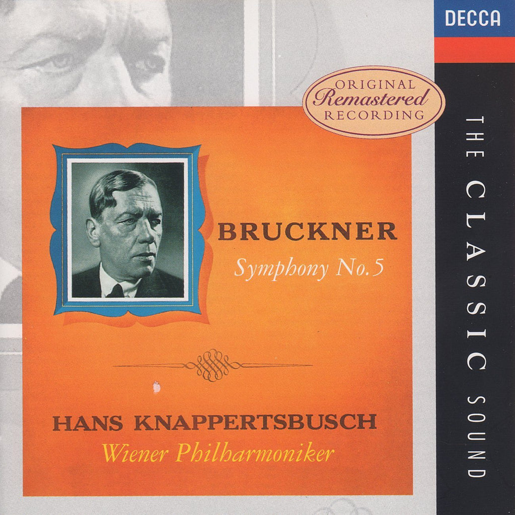Knappertsbusch: Bruckner Symphony No. 5 + Wagner - Decca 448 581-2