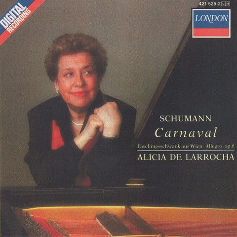 Larrocha: Schumann Carnaval Op. 9 + Op. 26, etc. - Arkiv / London 421 525-2