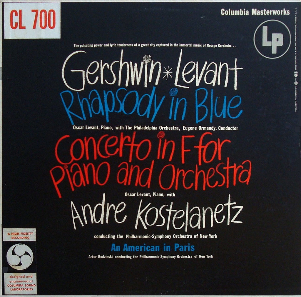 LP - Levant: Gershwin Concerto In F + Rhapsody In Blue, Etc. - Columbia CL 700