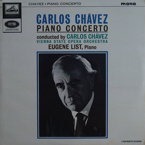LP - Eugene List: Chavez Piano Concerto - HMV CLP 1844 (Westminster License)