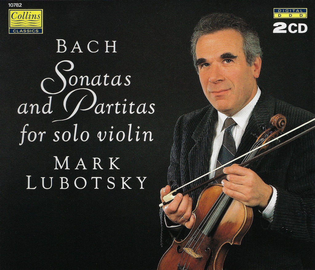 Lubotsky: Solo ViolinSonatas & Partitas - Collins Classics 10782 (2CD set)