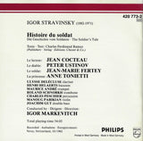 Markevitch: Stravinsky Historie du Soldat (Cocteau) - Philips 420 773-2