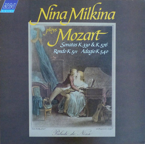 Nina Milkina: Mozart Piano Sonatas K. 330 & K. 576, etc. - ASV DCA 648