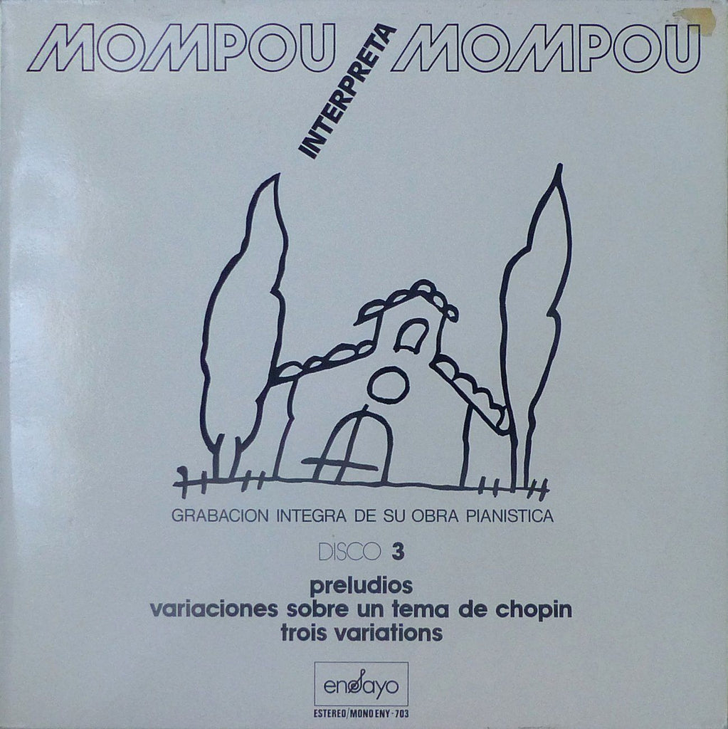 Mompou: Variations on Theme of Chopin + Preludios, etc. - Ensayo ENY-703