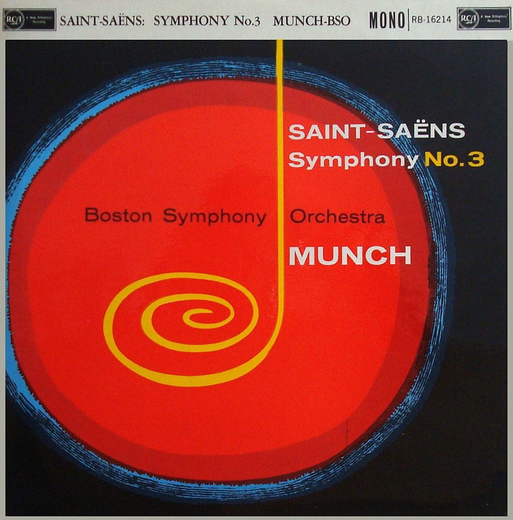LP - Munch/BSO: Saint-Saëns Symphony No. 3 "Organ" - RCA RB-16214 (UK)