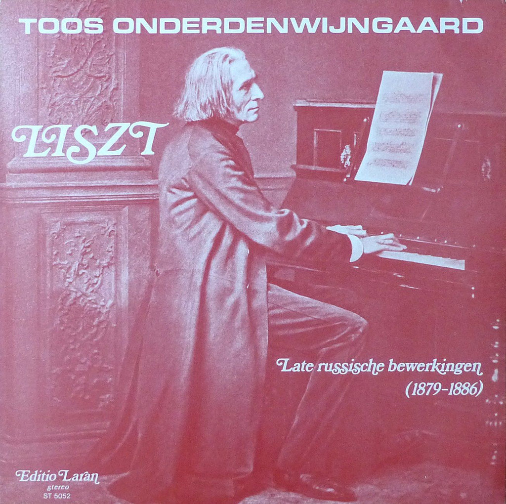 Onderdenwijngaard: Liszt late Russian music transcriptions - Editio Laran ST 5052