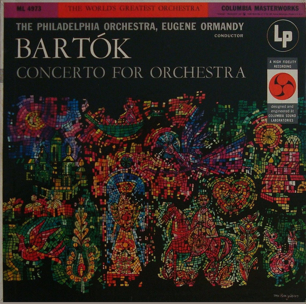LP - Ormandy: Bartok Concerto For Orchestra (r. 1954) - Columbia Masterworks ML 4973