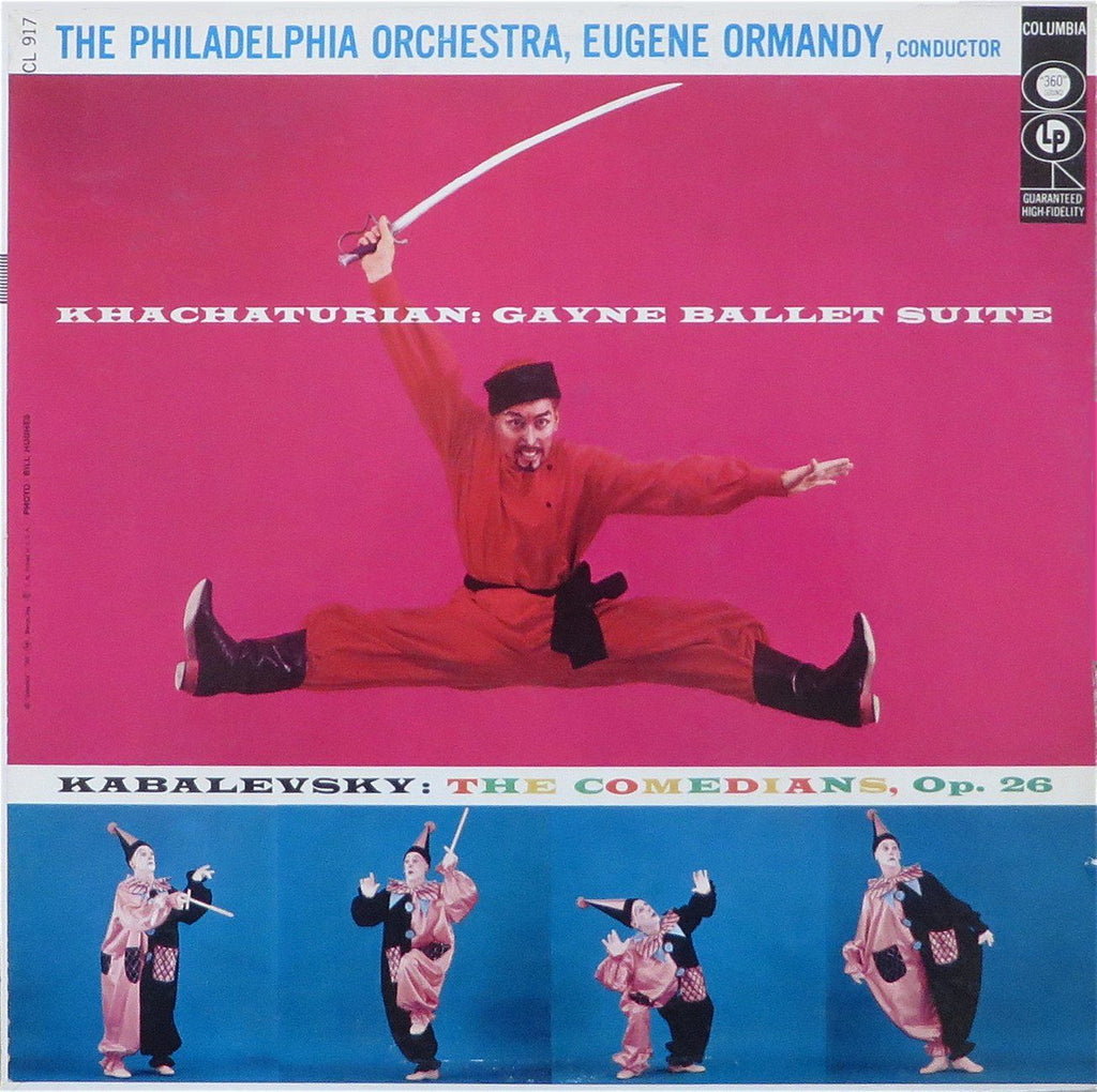 Ormandy: Kabalevsky The Comedians + Khachaturian Gayne Suites - Columbia CL 917