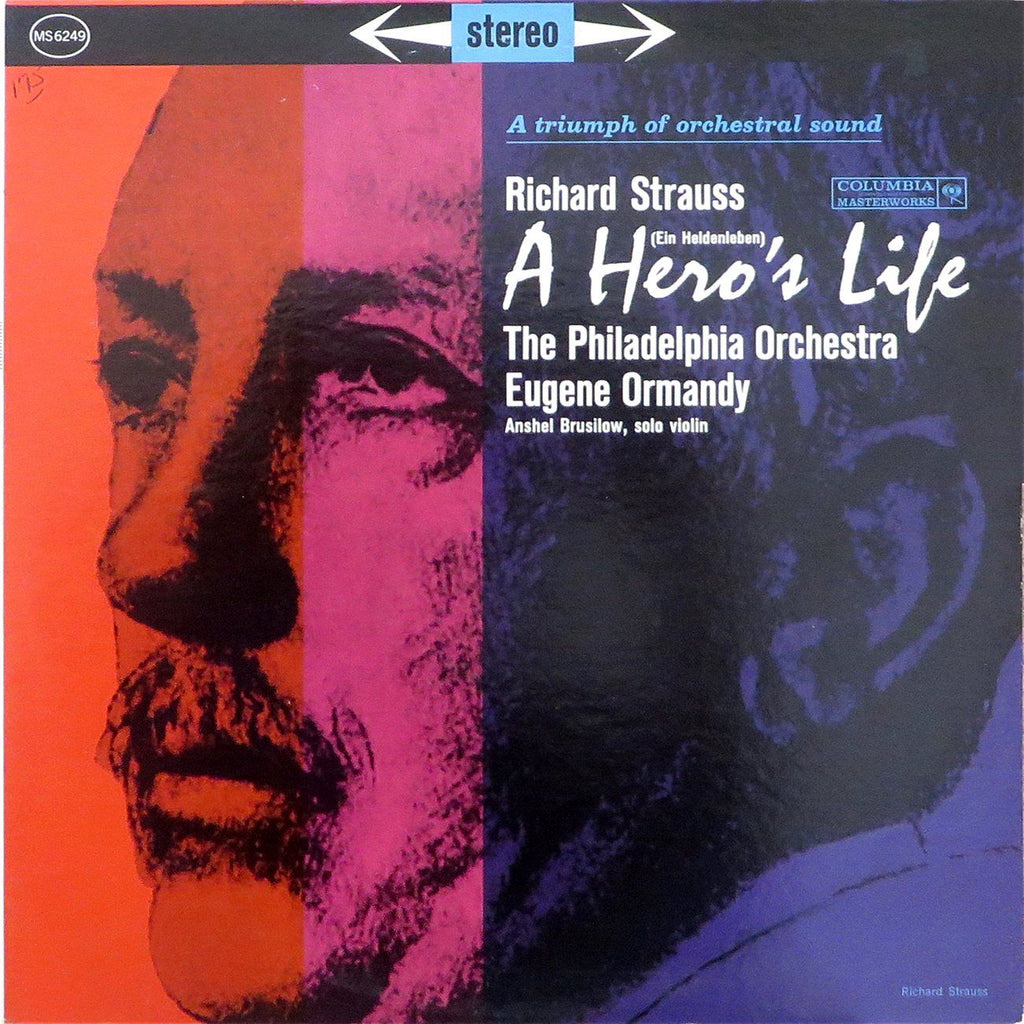 Ormandy: R. Strauss Ein Heldenleben Op. 40 (Brusilow) - Columbia MS 6249