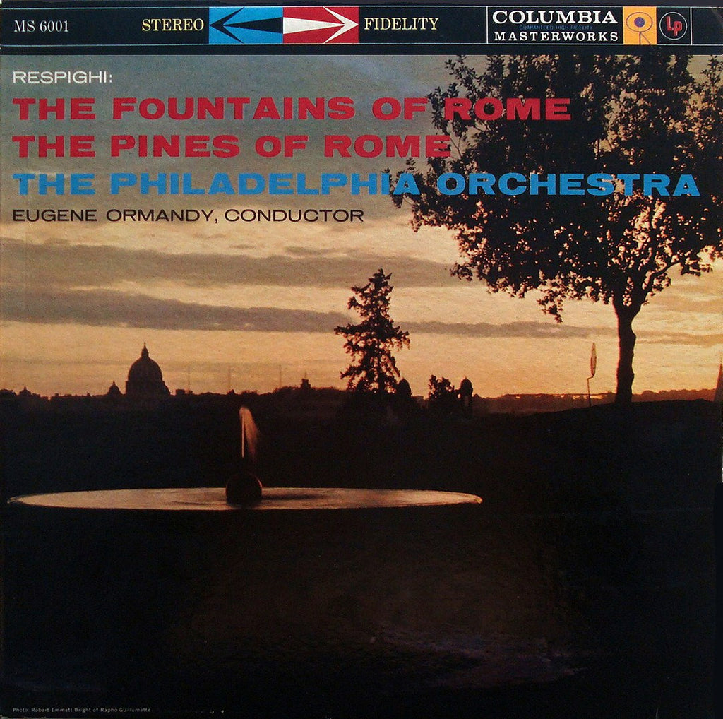 LP - Ormandy/Philadelphia Orchestra: Pines & Fountains Of Rome (rec. 1957/58) - Columbia MS 6001