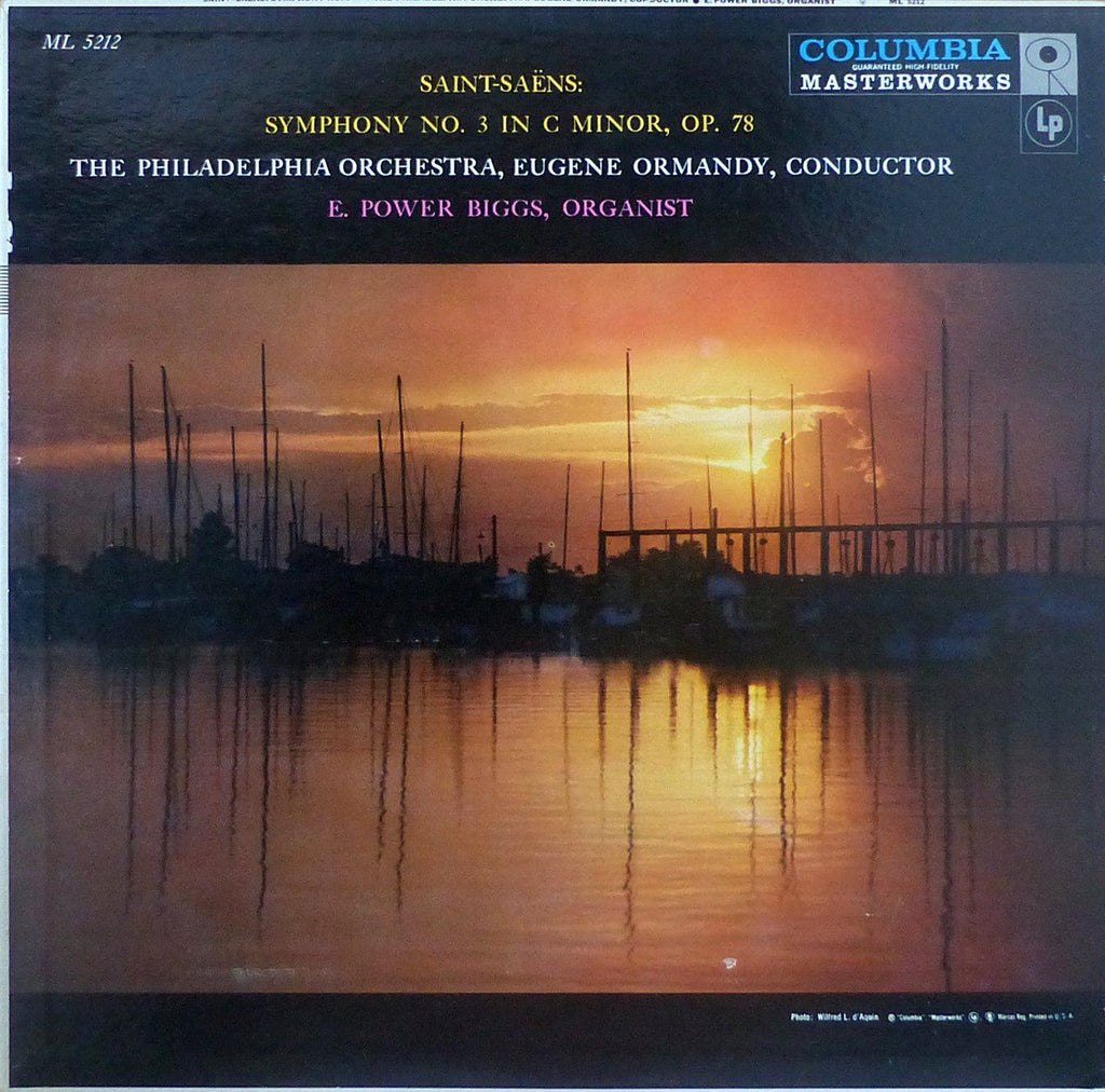 Ormandy: Saint-Saëns Symphony No. 3 "Organ" (Biggs) - Columbia ML 5212