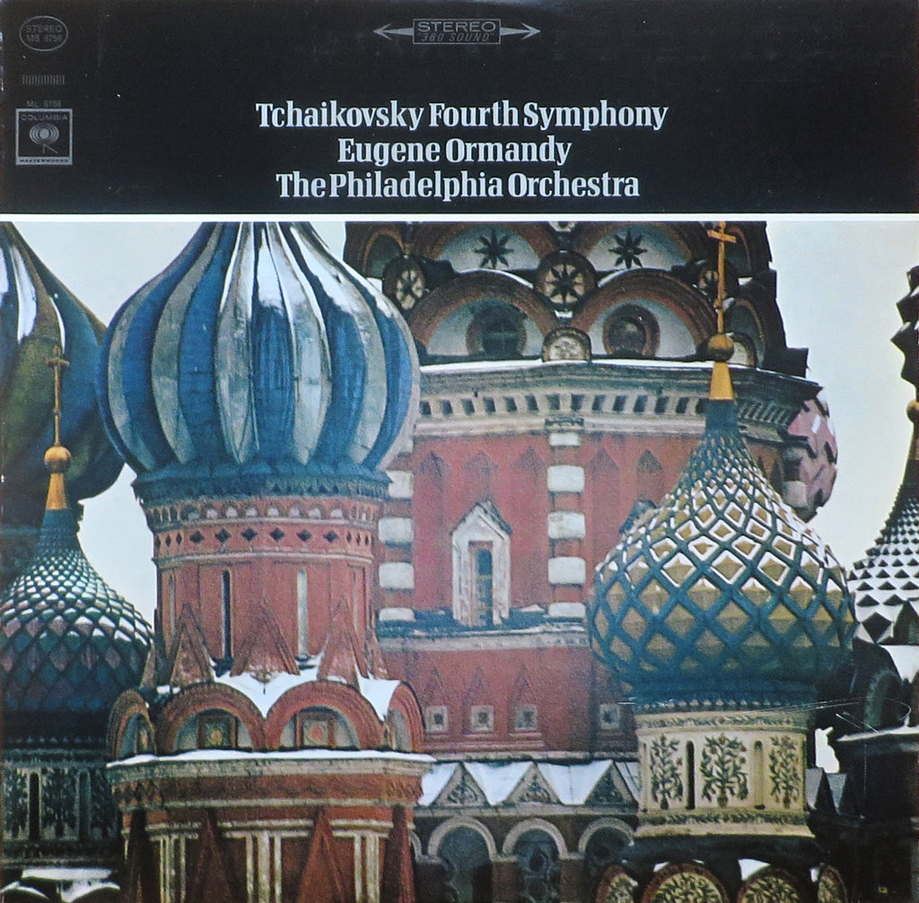 Ormandy: Tchaikovsky Symphony No. 4 - Columbia MS 6756
