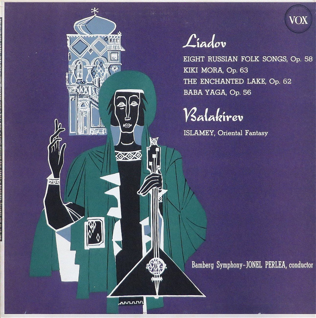 Perlea: Liadov 8 Russian Folk Songs, etc. + Balakirev Islamey - Vox PL 10280