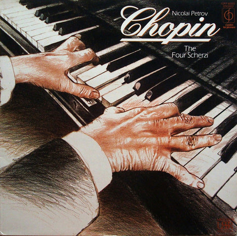 LP - Nikolai Petrov: Chopin The Four Scherzi - Classics For Pleasure CFP 40333