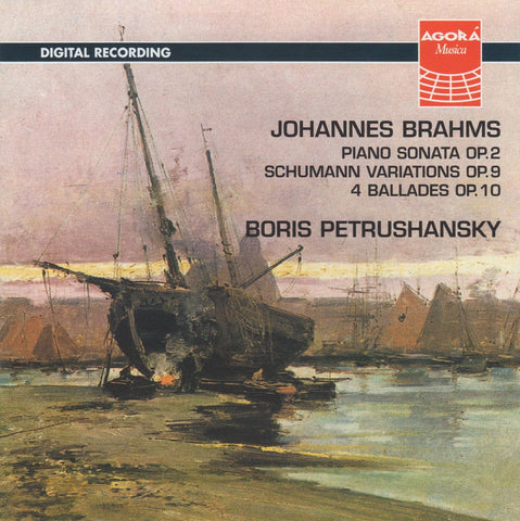 CD - Petrushanski: Brahms Variations Op. 9 + Ballades Op. 10, Etc. - Agora AG 185.1 (DDD)