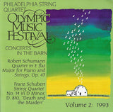 Philadelphia String Quartet: Death & the Maiden, etc. - Olympus Music Festival Vol. 2