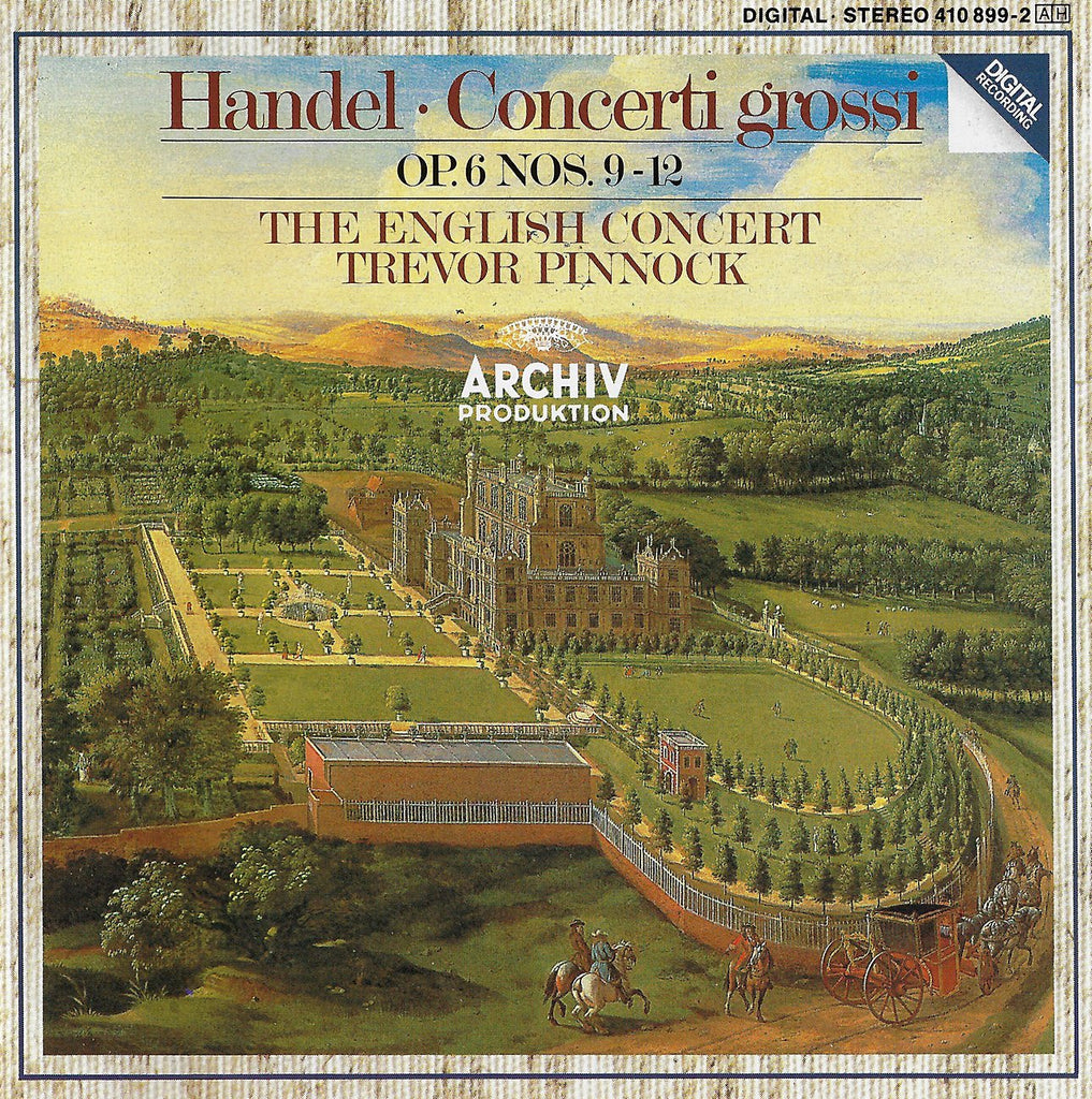 Pinnock: Handel Concerti Grossi Op. 6/9-12 Archive 410 899-2