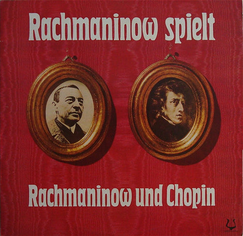 LP - Rachmaninov: Piano Rolls (Chopin & Rachmaninov) - Christophorus SCGLV 73778