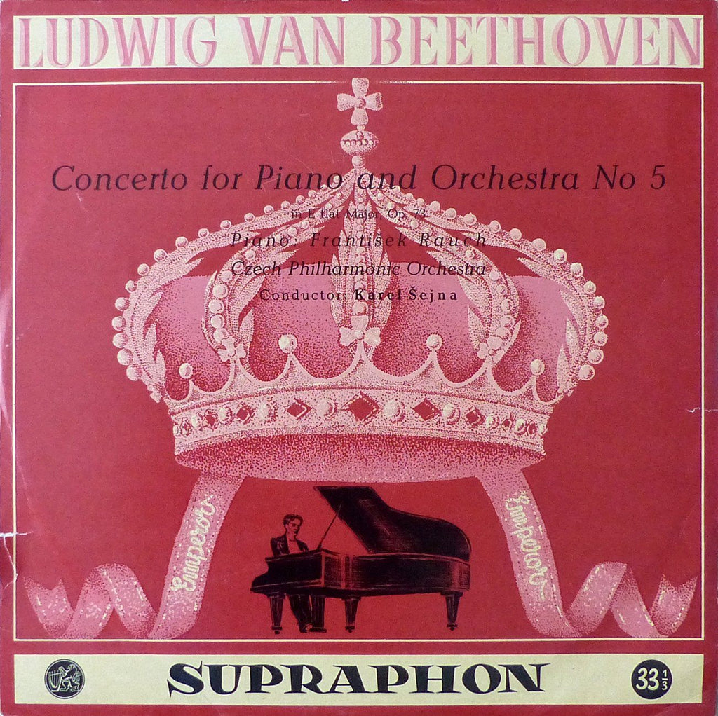 Rauch: Beethoven Piano Concerto No. 5 (Emperor) - Supraphon LPV 145