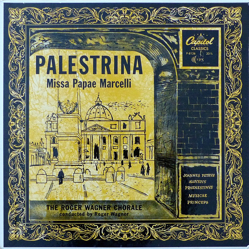 Roger Wagner Chorale: Palestrina Missa Papae Marcelli - Capitol P-8126