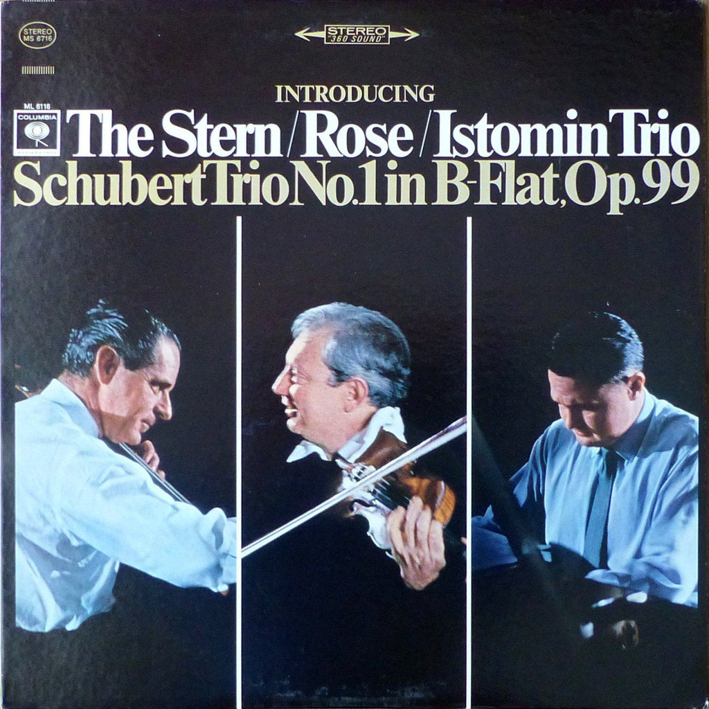 Stern/Istomin/Rose Trio: Schubert Trio D. 898 - Columbia MS 6716