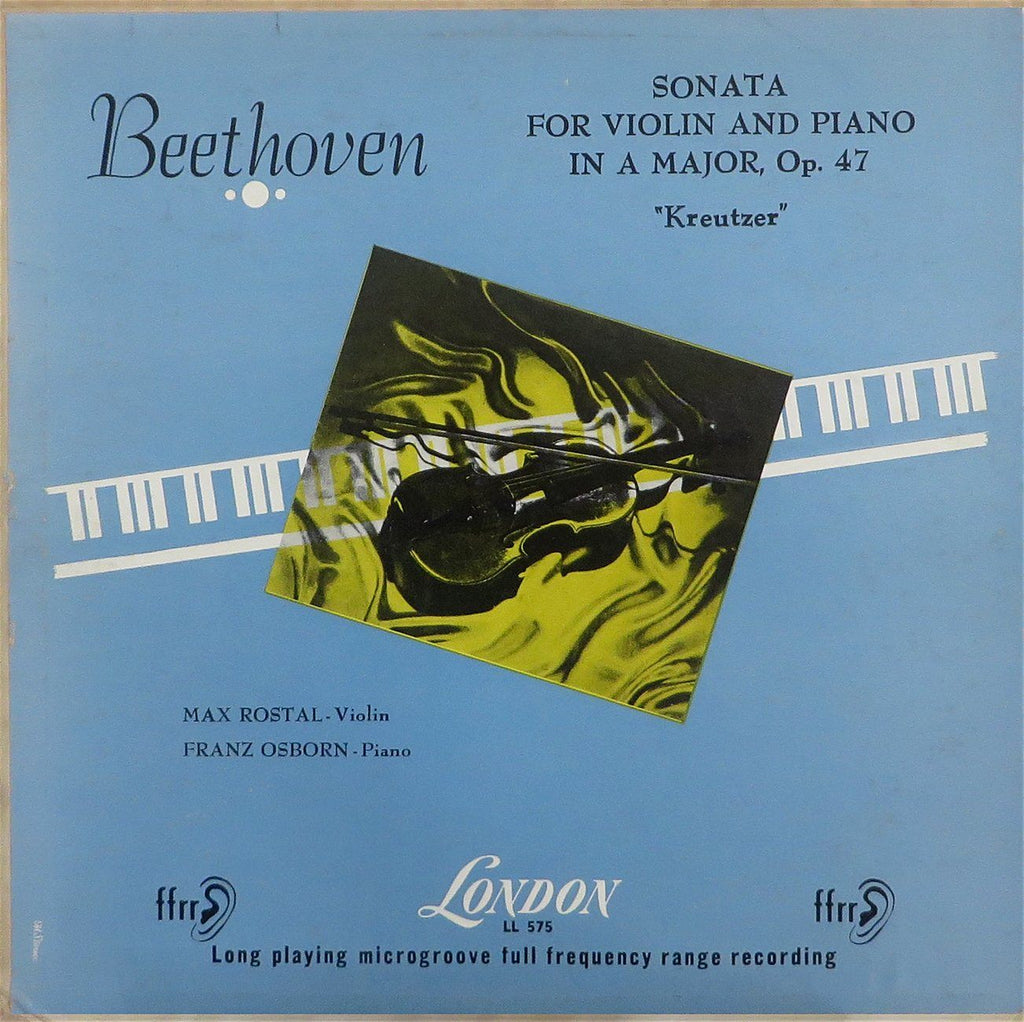 Rostal/Osborn: Beethoven Violin Sonata No. 9 in A Op. 47 "Kreutzer" - London LL 575