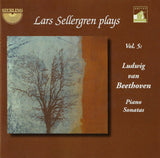 Sellergren: Vol. 5 - Beethoven Piano Sonatas: Sterling CDA 1672/73-2 (2CD set)