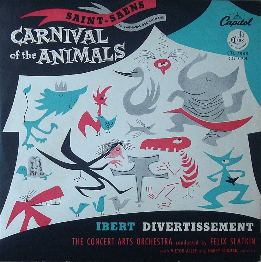 LP - Slatkin: Carnival Of The Animals + Ibert - Capitol CTL 7069