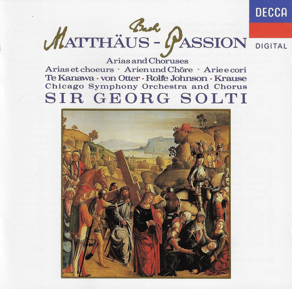 Solti: Matthew's Passion highlights (Te Kanawa, et al.) - Decca 425 691-2