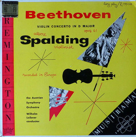 Spalding: Beethoven Violin Concerto Op. 61 - Remington R-199-144