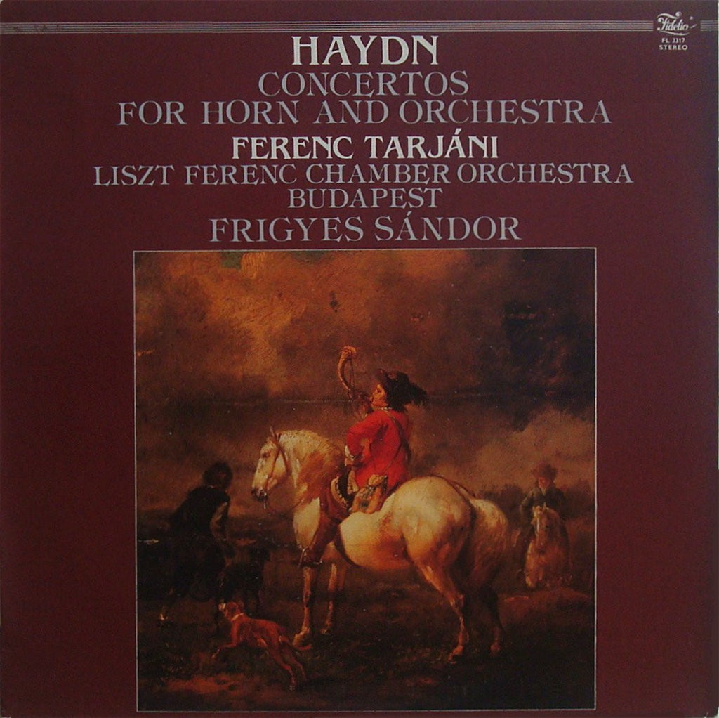 LP - Tarjani: Haydn Horn Concertos Hob. VIId:3 & Hob. VIId:4 - Fidelio FL 3317