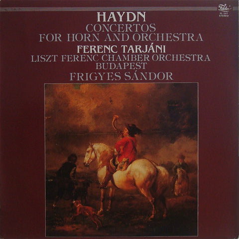 LP - Tarjani: Haydn Horn Concertos Hob. VIId:3 & Hob. VIId:4 - Fidelio FL 3317
