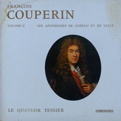 Tessier Quartet: Couperin L'Apotheose de Couperin - Belvedere ELY.0680