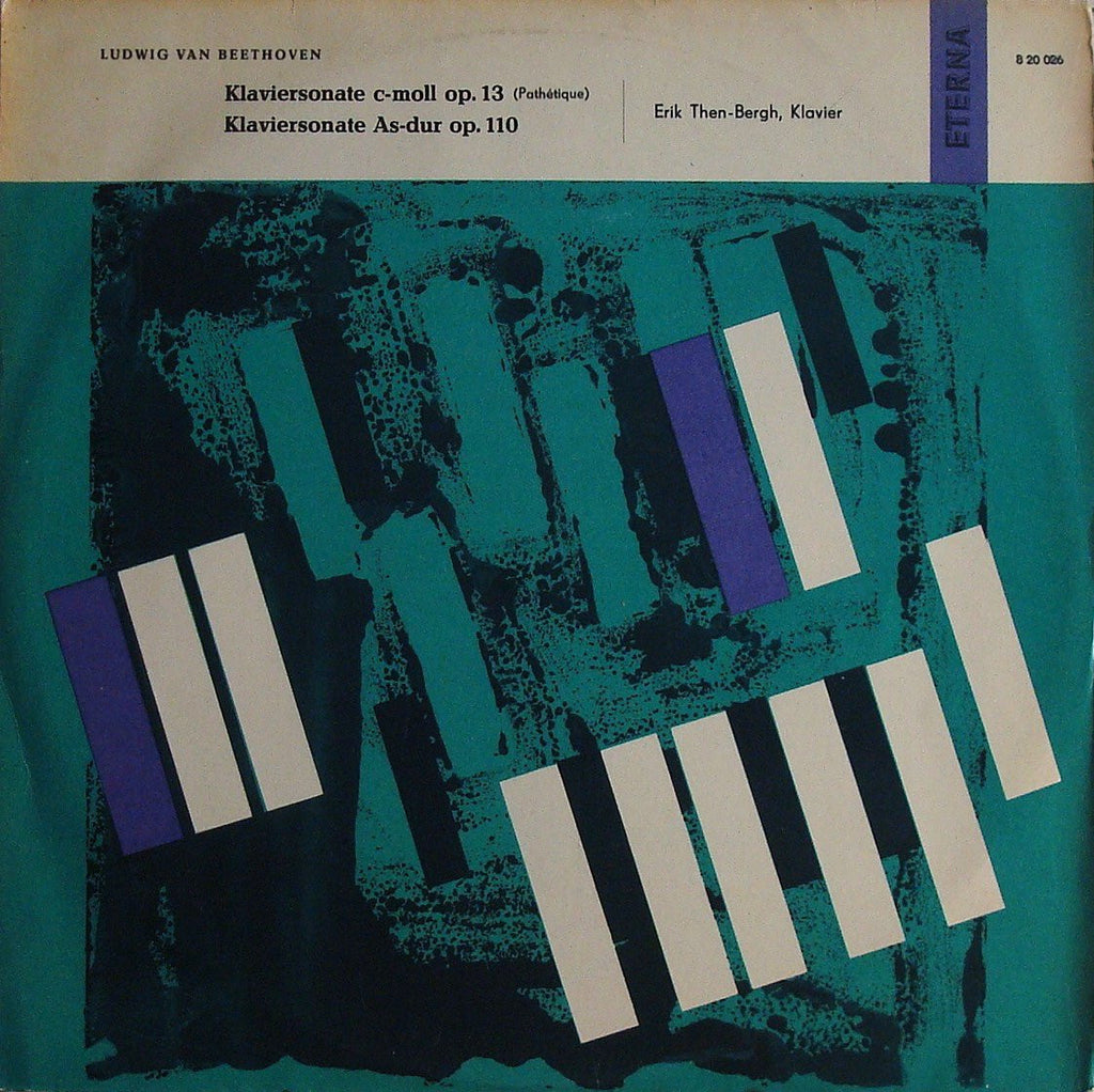 LP - Then-Bergh: Beethoven Piano Sonatas "Pathetique" & Op. 110 - Eterna 820 026
