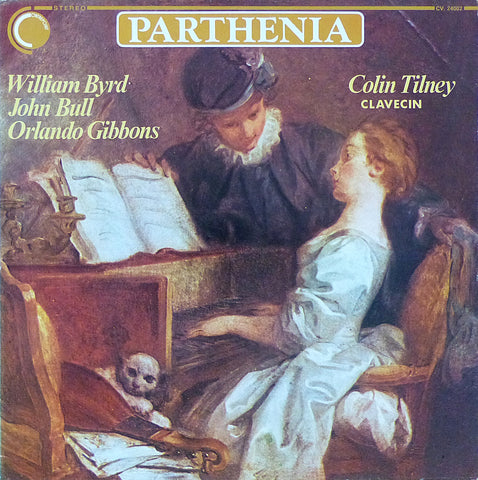 Tilney: Byrd, Bull & Gibbons - Parthenia / Counterpoint CV. 24002