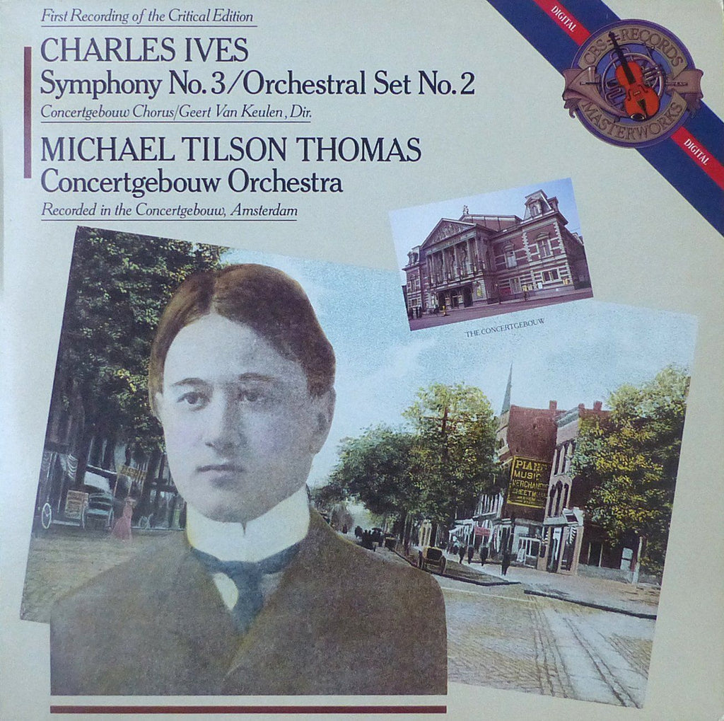 Tilson Thomas: Ives Symphony No. 3 + Orchestral Set No. 2 - CBS IM 37823